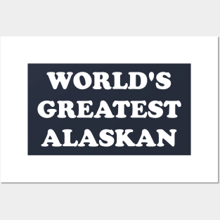 World's Greatest Alaskan Posters and Art